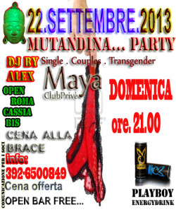 22092013-domenica-mutandina-party